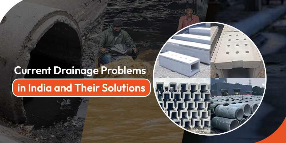 Current Drainage Problems in India and Their Solutions